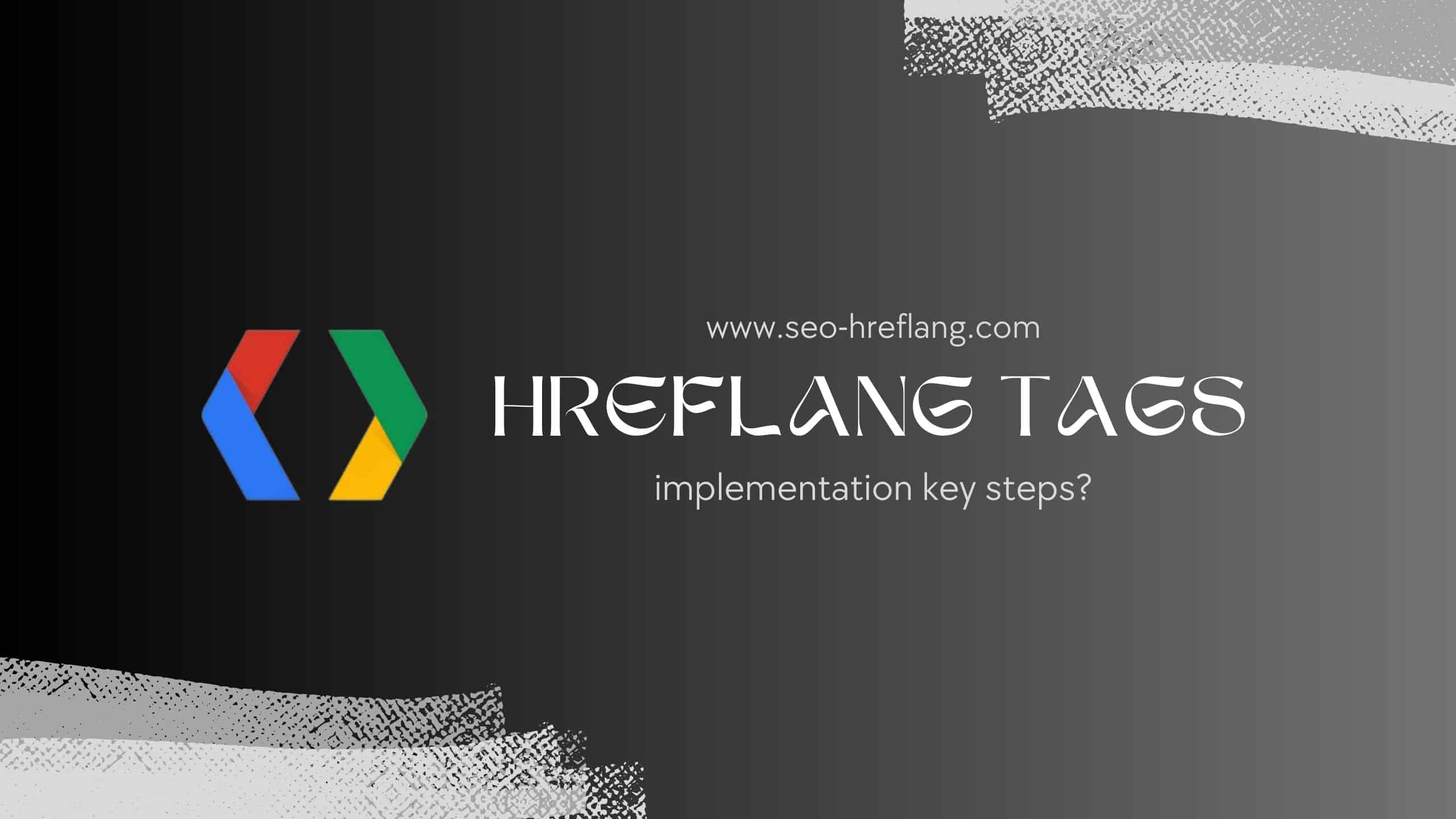 Hreflang implementation key steps? (2023),how to add hreflang tags in wordpress, How to Implement Hreflang Tags, href tag example, hreflang, hreflang attributes, hreflang checker, hreflang code, hreflang code list, hreflang example, hreflang explained, hreflang html, hreflang implementation, hreflang implementation google, hreflang implementation in sitemap, hreflang in SEO, hreflang spanish, hreflang tag, hreflang tag for english in australia, hreflang tag for english in england, hreflang tag implementation, hreflang tag in html, hreflang tag seo, Hreflang Tags, hreflang tags example, hreflang tags generator tool, hreflang tags generator tools, hreflang tags google, hreflang tags implement, hreflang tags implementation, hreflang tags lite, hreflang tags meaning, hreflang tags shopify, hreflang tags testing tool, hreflang tags wordpress, hreflang x-default, implementation details example, SEOhareflang, what is hreflang tags, wordpress hreflang